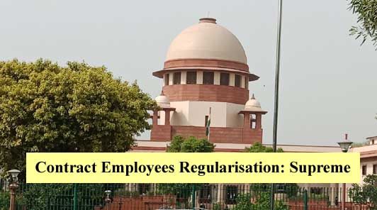 Contract Employees Regularisation Supreme Court